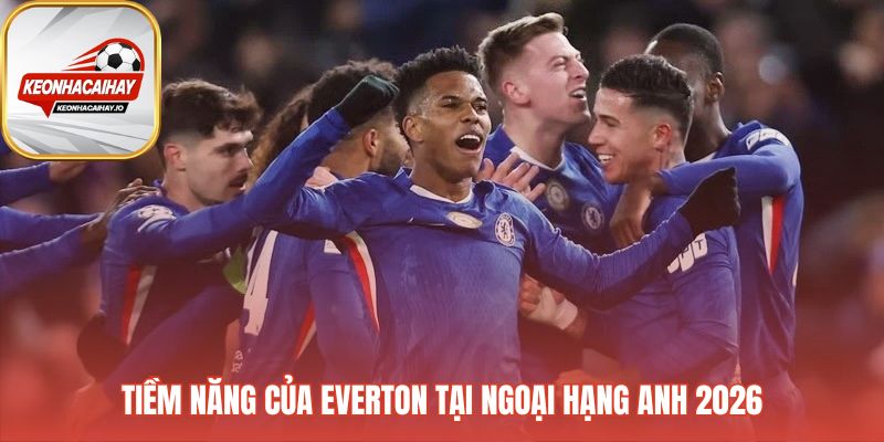 Tiềm năng Everton bị thử thách bởi cơn bão chấn thương